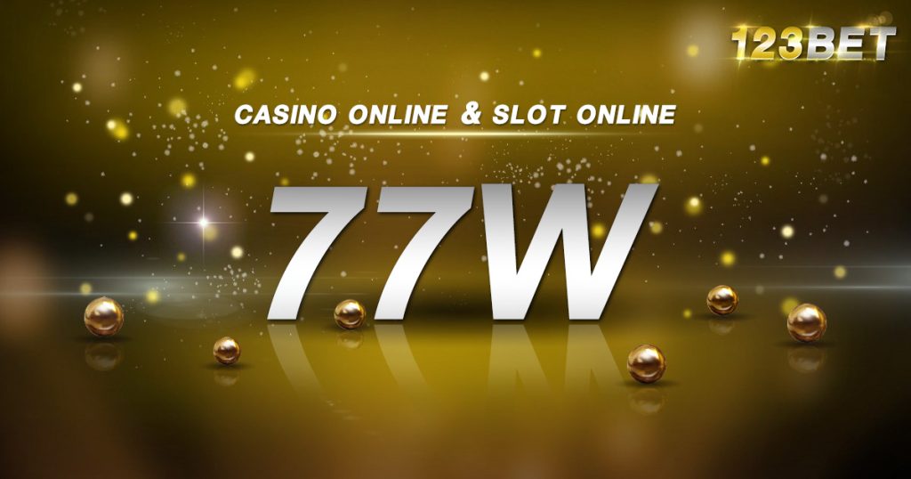 77W