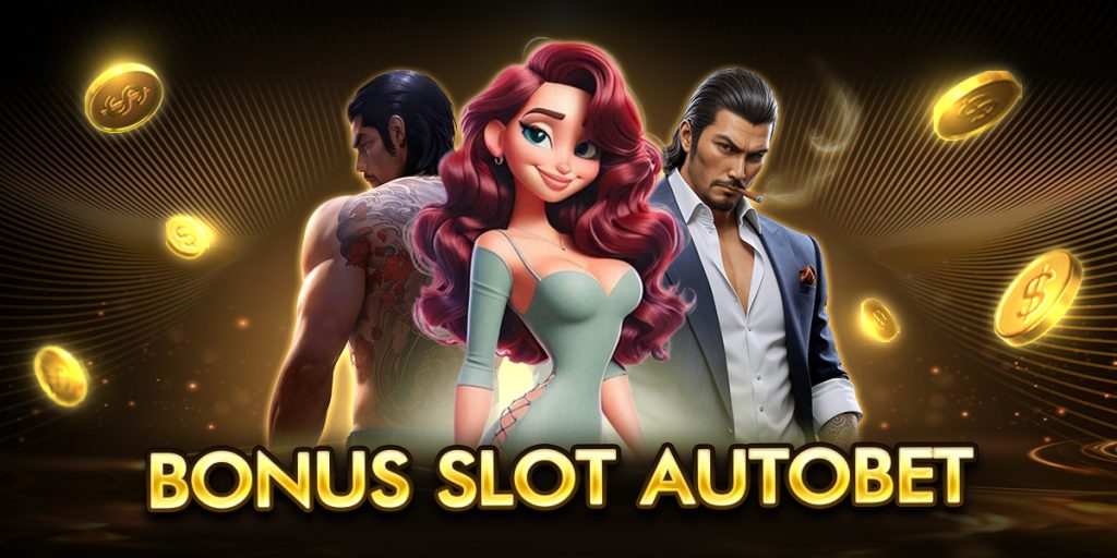 bonus slot autobet